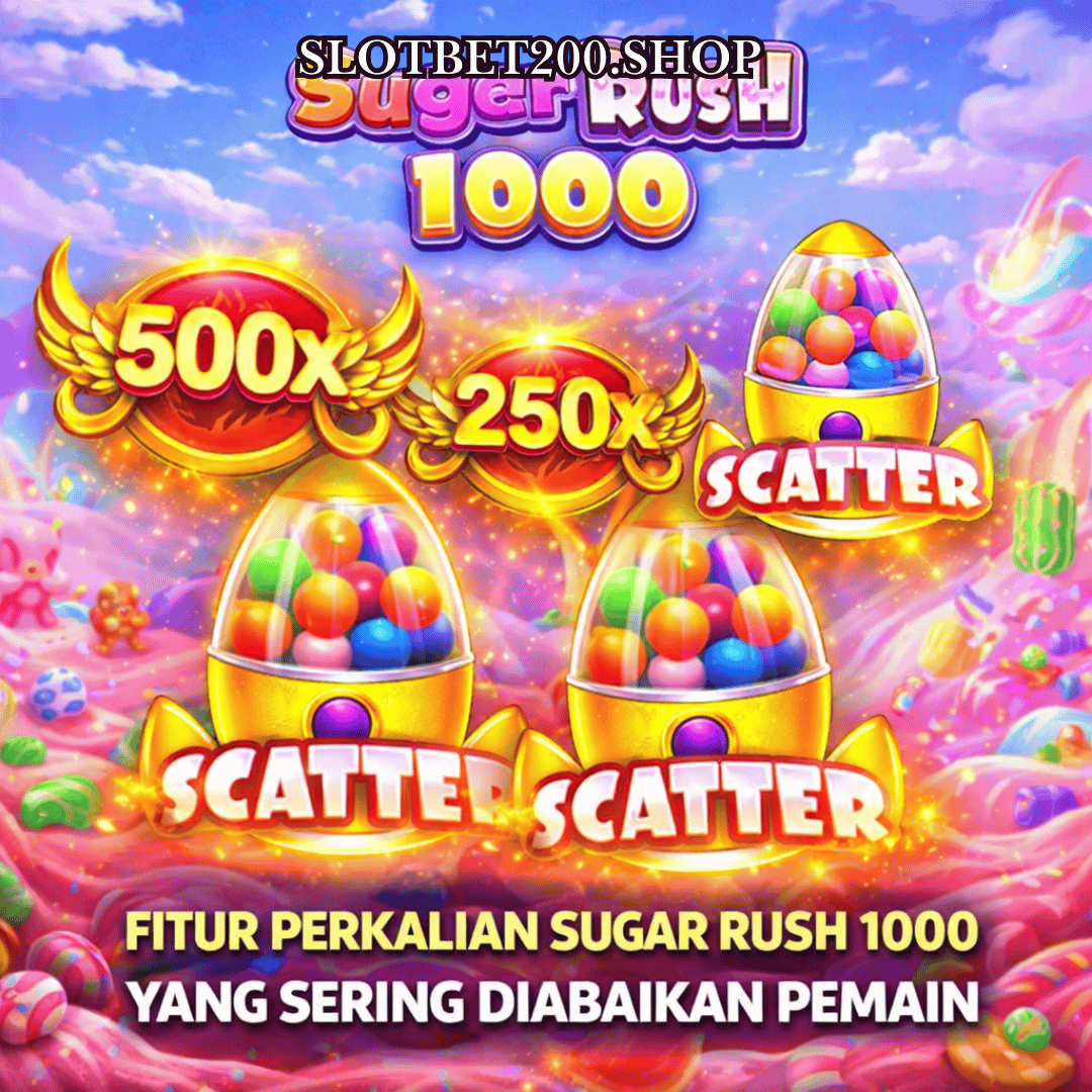 fitur perkalian Sugar Rush 1000