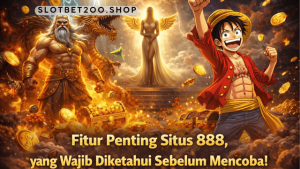 fitur penting Situs 888