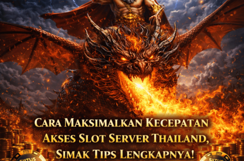 kecepatan akses slot server Thailand