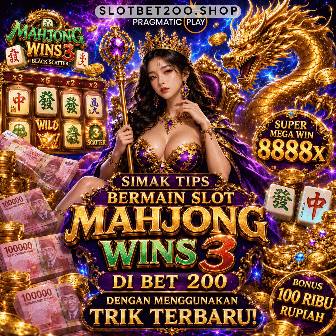 Slot Mahjong Wins 3 di Bet 200